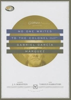 No One Writes to the Colonel, and Other Stories - García Márquez, Gabriel; Lcsw