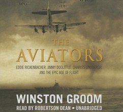 The Aviators Lib/E - Groom, Winston