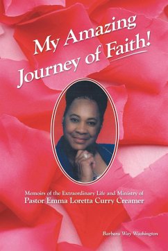 My Amazing Journey of Faith - Washington, Barbara Way