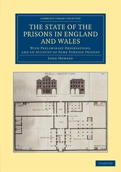 The State of the Prisons in England and Wales - Howard, John