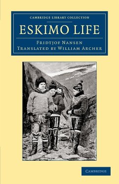 Eskimo Life - Nansen, Fridtjof