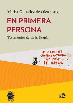 En primera persona : testimonios desde la utopía Cover En primera persona : testimonios desde la utopía
