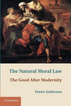 The Natural Moral Law - Anderson, Owen
