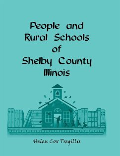 People and Rural Schools of Shelby County, Illinois - Tregillis, Helen Cox