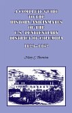 A Complete Guide to the History and Inmates of the U.S. Penitentiary, District of Columbia, 1829-1862