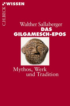 Das Gilgamesch-Epos (eBook, PDF) - Sallaberger, Walther