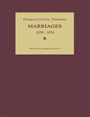 Franklin County, Tennessee, Marriages 1838-1874