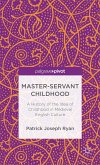 Master-Servant Childhood