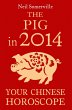The Pig in 2014: Your Chinese Horoscope... - Bild 1