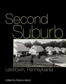 Second Suburb: Levittown, Pennsylvania