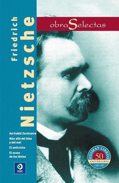Obras selectas Friedrich Nietzsche Obras selectas Friedrich Nietzsche
