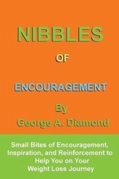 Nibbles of Encouragement - Diamond, George A.