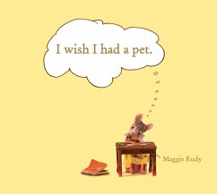 I Wish I Had a Pet - Rudy, Maggie