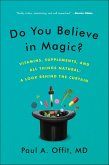 Do You Believe in Magic? (eBook, ePUB)