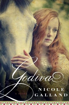 Godiva (eBook, ePUB) - Galland, Nicole Godiva (eBook, ePUB) - Galland, Nicole