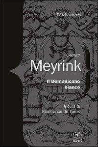 Cover Il domenicano bianco