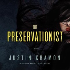 The Preservationist - Kramon, Justin