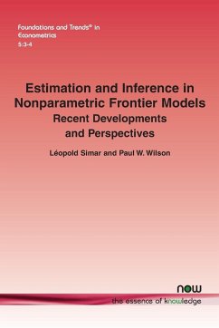 Estimation and Inference in Nonparametric Frontier Models - Simar, Leopold; Wilson, Paul W.