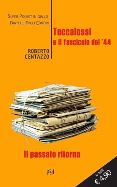 Cover Toccalossi e il fascicolo del'44