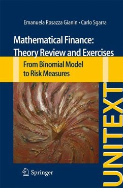 Mathematical Finance: Theory Review and Exercises - Rosazza Gianin, Emanuela;Sgarra, Carlo