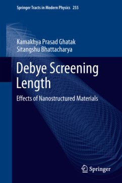 Debye Screening Length - Ghatak, Kamakhya Prasad;Bhattacharya, Sitangshu