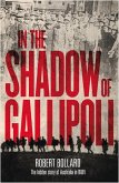 In the Shadow of Gallipoli