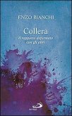 Collera. Il rapporto deformato con gli altri Collera. Il rapporto deformato con gli altri