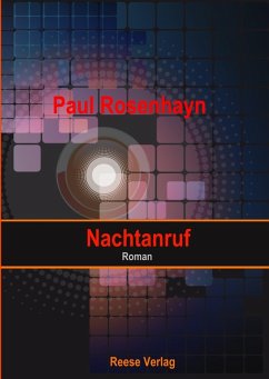 Nachtanruf (eBook, ePUB) - Rosenhayn, Paul