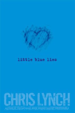 Little Blue Lies - Lynch, Chris