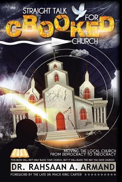 Straight Talk For Crooked Church - Armand, Rahsaan A.