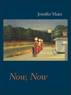 Now, Now - Maier, Jennifer