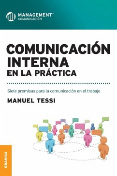 Comunicación interna en la práctica - Tessi, Manuel