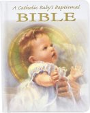 A Catholic Baby's Baptismal Bible