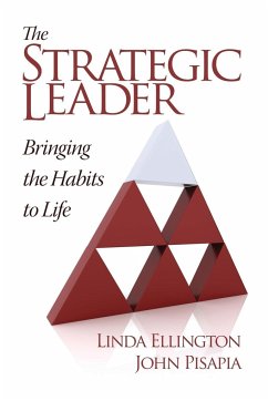 The Strategic Leader - Ellington, Linda; Pisapia, John
