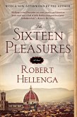 The Sixteen Pleasures (eBook, ePUB)