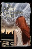 This Strange and Familiar Place (eBook, ePUB)