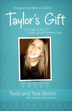 Taylor's Gift - Storch, Todd; Storch, Tara; Schuchmann, Jennifer