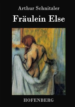 Fräulein Else - Arthur Schnitzler