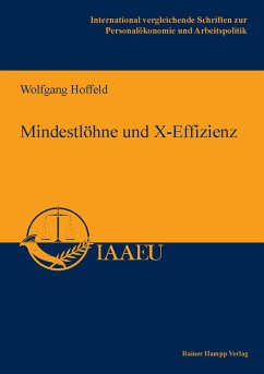 Mindestlöhne und X-Effizienz (eBook, PDF) - Hoffeld, Wolfgang