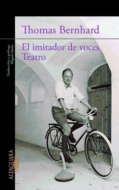 El imitador de voces - Bernhard, Thomas