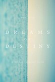 Dreams of Destiny in the Babi and Baha'i Faiths