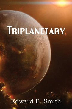 Triplanetary - Smith, Edward E.