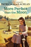 More Perfect than the Moon (eBook, ePUB)