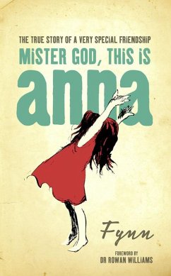 Mister God, This is Anna (eBook, ePUB) - Fynn