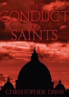 The Conduct of Saints - Davis, Christopher