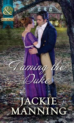 Taming The Duke (Mills & Boon Historical) (eBook, ePUB) - Manning, Jackie