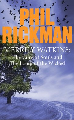 Merrily Watkins collection 2: Cure of Souls and Lamp of the Wicked (eBook, ePUB) - Rickman, Phil