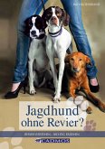 Jagdhund ohne Revier (eBook, ePUB)