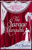 The Savage Marquess (eBook, ePUB)