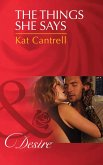 The Things She Says (eBook, ePUB) The Things She Says (eBook, ePUB)